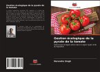 Gestion écologique de la pyrale de la tomate