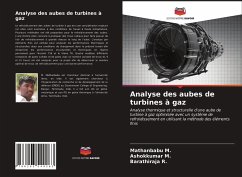 Analyse des aubes de turbines à gaz - M., Mathanbabu; M., Ashokkumar; R., Barathiraja