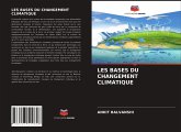 LES BASES DU CHANGEMENT CLIMATIQUE