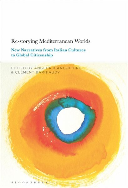 Re-storying Mediterranean Worlds (eBook, PDF) Re-storying Mediterranean Worlds (eBook, PDF)