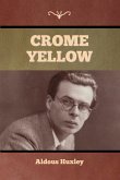 Crome Yellow