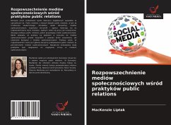 Rozpowszechnienie mediów spo¿eczno¿ciowych w¿ród praktyków public relations - Liptak, MacKenzie