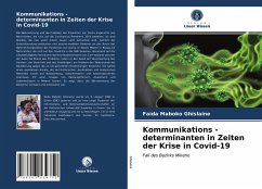 Kommunikations - determinanten in Zeiten der Krise in Covid-19 - Ghislaine, Faida Maboko