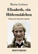 Elisabeth, ein Hitlermädchen - Bild 1