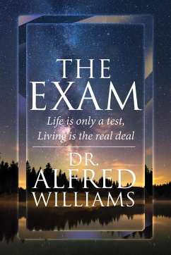 The Exam - Williams, Alfred