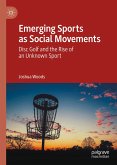 Emerging Sports as Social Movements (eBook, PDF)