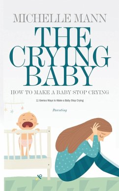 The Crying Baby - Mann, Michelle