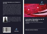 Lorraine Hansberry en A Raisin in the Sun