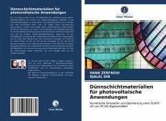 Dünnschichtmaterialien für photovoltaische Anwendungen - Zerfaoui, Hana; Dib, Djalel