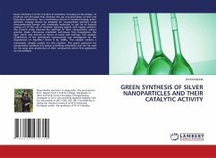 GREEN SYNTHESIS OF SILVER NANOPARTICLES AND THEIR CATALYTIC ACTIVITY - Radha, Divya