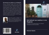 Het behoud van medina's in de Maghreb
