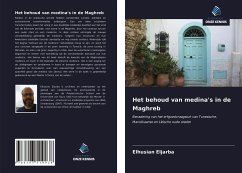 Het behoud van medina's in de Maghreb - Eljarba, Elhusian