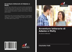 Avventure letterarie di Adamo e Molly - Foth, Charlotte