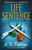 Life Sentence (eBook, ePUB)