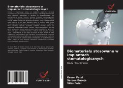 Biomateria¿y stosowane w implantach stomatologicznych - Patel, Kavan; Duseja, Sareen; Patel, Vilas