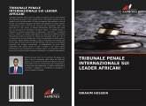 TRIBUNALE PENALE INTERNAZIONALE SUI LEADER AFRICANI