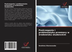 Postrzeganie i problematyka przemocy w ¿rodowisku studenckim - Diarassouba, Ibrahima