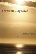 Farewell Clay Dove - Bild 1