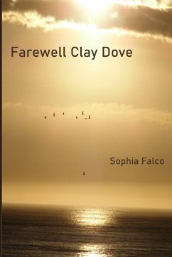 Farewell Clay Dove - Falco, Sophia