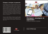 Dialoguer, enseigner et apprendre