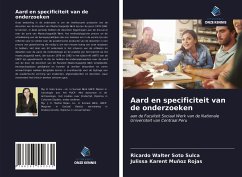 Aard en specificiteit van de onderzoeken - Soto Sulca, Ricardo Walter; Muñoz Rojas, Julissa Karent