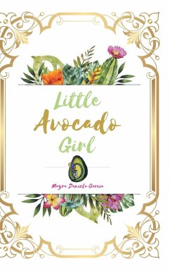 Little Avocado Girl - Garcia, Mayra Daniela