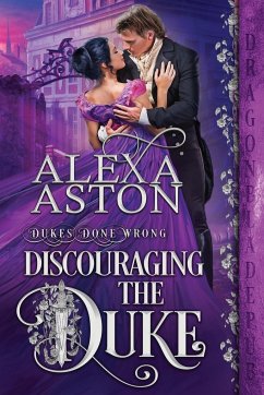 Discouraging the Duke - Aston, Alexa