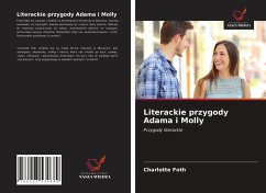 Literackie przygody Adama i Molly - Foth, Charlotte