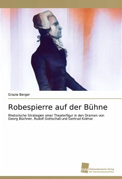 Robespierre auf der Bühne - Berger, Grazia