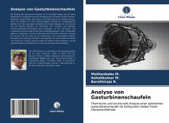 Analyse von Gasturbinenschaufeln - M., Mathanbabu; M., Ashokkumar; R., Barathiraja