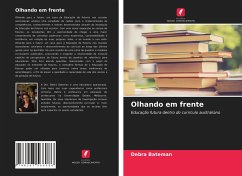 Olhando em frente - Bateman, Debra