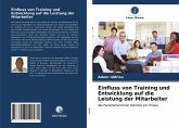 Einfluss von Training und Entwicklung auf die Leistung der Mitarbeiter