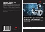 Descriptive geometry and engineering graphics