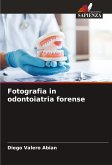 Fotografia in odontoiatria forense