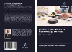 Juridisch pluralisme in hedendaags Ethiopië - Weldemariam, Alemayehu Fentaw