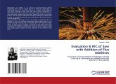 Evaluation & HIC of Saw with Addition of Flux Additives