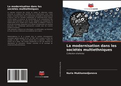 La modernisation dans les sociétés multiethniques - Mukhamedjanova, Nuria
