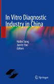 In Vitro Diagnostic Industry in China (eBook, PDF)