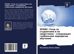 SPARC: Uhod za studentami i ih swerstniki - sleduüschaq global'naq paradigma obucheniq - Shejh, Muhammad Bilal