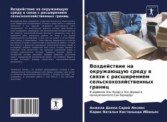 Vozdejstwie na okruzhaüschuü sredu w swqzi s rasshireniem sel'skohozqjstwennyh granic - Sarej Lesmes, Anzhela Daqna; Kastan'eda Iban'es, Karin Natal'q