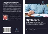 Evaluatie van de implementatie van Expliciete Grammatica