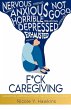 F*CK CAREGIVING - Bild 1