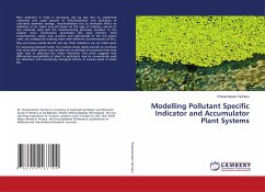 Modelling Pollutant Specific Indicator and Accumulator Plant Systems