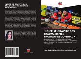 INDICE DE GRAVITÉ DES TRAUMATISMES THORACO-ABDOMINAUX