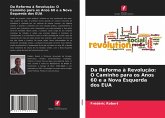 Da Reforma à Revolução: O Caminho para os Anos 60 e a Nova Esquerda dos EUA