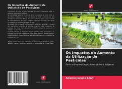 Os Impactos do Aumento da Utilização de Pesticidas - Edem, Abiemo Jerome