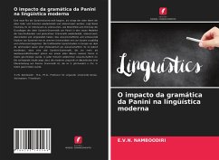 O impacto da gramática da Panini na lingüística moderna - Namboodiri, E.V.N.