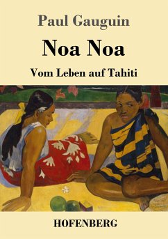 Noa Noa - Gauguin, Paul