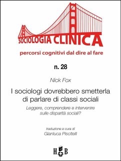 Cover I sociologi dovrebbero smetterla di parlare di classi sociali (eBook, ePUB)
