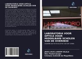 LABORATORIA VOOR OPTICA VOOR MIDDELBARE SCHOLEN VAN DE OVERHEID